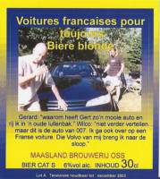 Maasland Brouwerij, Voitures francaises pour toujours Bière blonde