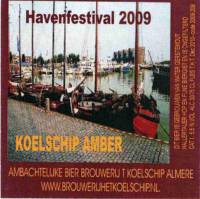 Bierbrouwerij 't Koelschip, Havenfestival 2009