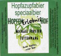 Bierbrouwerij 't Koelschip, HopfenErlebnisHof Hopfazupfabier Speciaalbier