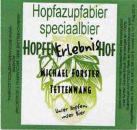 Bierbrouwerij 't Koelschip, HopfenErlebnisHof Hopfazupfabier Speciaalbier