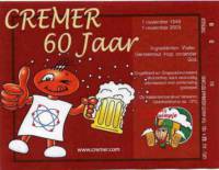 Brouwerij Klein Duimpje, Cremer 60 jaar