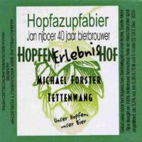 Bierbrouwerij 't Koelschip, HopfenErlebnisHof Hopfazupfabier