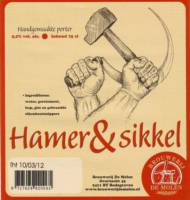 Brouwerij De Molen, Hamer & Sikkel