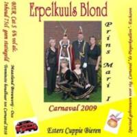 Maasland Brouwerij, Erpelkuuls Blond Carnaval 2009