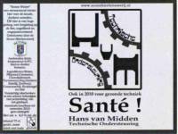 Scone Bierbrouwerij, Santé! Hans van Midden Technische Ondersteuning