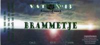 Brouwerij Vat No 13, Brammetje