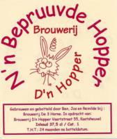 Brouwerij D'n Hopper, N'n Bepruuvde Hopper