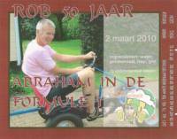 Brouwerij Klein Duimpje, Rob 50 jaar Abraham in de Formule 1
