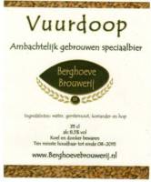 Berghoeve Brouwerij, Vuurdoop