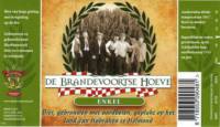 Bierbrouwerij Sint Servattumus, De Brandevoortse Hoeve Enkel