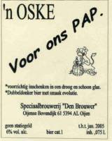 Bierbrouwerij Oijen, 'n Oske Voor Ons Pap