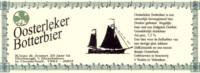 Bierbrouwerij Volendam / 't Vølen, Oosterleker Botterbier