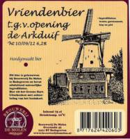 Brouwerij De Molen, Vriendenbier t.g.v. opening de Arkduif