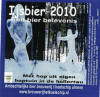 Bierbrouwerij 't Koelschip, IJsbier 2010