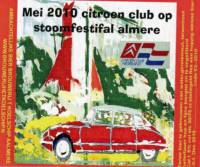 Bierbrouwerij 't Koelschip, Mei 2010 citroen club op stoomfestifal almere