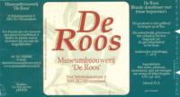 Bierbrouwerij De Roos Anno 1877, De Roos