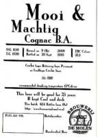 Brouwerij De Molen, Mooi & Machtig Cognac B.A.