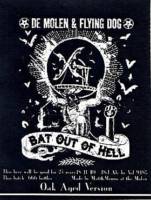 Brouwerij De Molen, Bat out of Hell Oak Aged Version