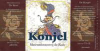 Bierbrouwerij De Roos Anno 1877, Konjel