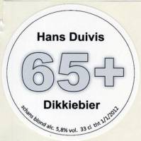 Bierbrouwerij De Schans, Hans Duivis 65+ Dikkiebier