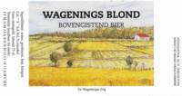 Brouwerij Onder De Linden, Wagenings Blond