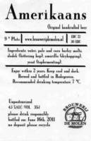 Brouwerij De Molen, Amerikaans
