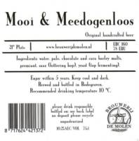 Brouwerij De Molen, Mooi & Meedogenloos