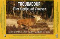 Stadsbierbrouwerij Apeldoorn, Troubadour Vlierbiertje uut Vaossen 1