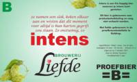 Brouwerij Liefde, Intens Proefbier B