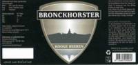 Bronckhorster Brewing Company , Bronckhorster Hooge Heeren