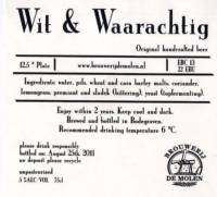 Brouwerij De Molen, Wit & Waarachtig