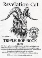 Brouwerij De Molen, Revelation Cat Triple Hop Bock 2010