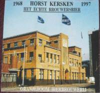 Oranjeboom Bierbrouwerij, Horst Kersken 1968-1997 