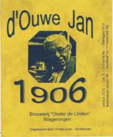 Brouwerij Onder De Linden, d'Ouwe Jan 1906