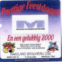 Maasland Brouwerij, Prettige Feestdagen en een Gelukkig 2000