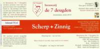 Brouwerij De 7 Deugden, Scherp + Zinnig