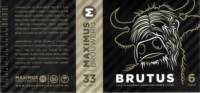 Maximus Brouwerij, Brutus