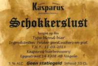 Bierbrouwerij Kasparus, Schokkerslust