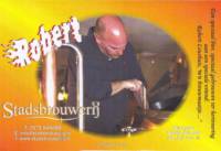 Stadsbrouwerij Cambrinus , Robert