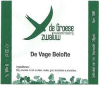 Huisbrouwerij De Groese Zwaluw, De Vage Belofte