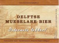 Bierhistorie Delft, Delftse Mueselare Bier