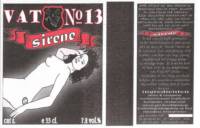 Brouwerij Vat No 13, Sirene
