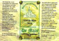 Dorpsbrouwerij De Maar, Vierde Bier 2010