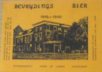 Brouwerij Onder De Linden, Bevrijdingsbier 1945-1990