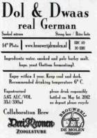 Brouwerij De Molen, Dol & Dwaas real German