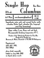 Brouwerij De Molen, Single Hop Columbus