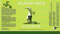 RamsesBier, Lambok