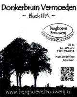Berghoeve Brouwerij, Donkerbruin Vermoeden Black IPA