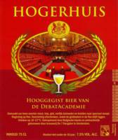 Brouwerij De 7 Deugden, Hogerhuis
