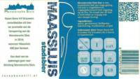 RavenBoneHill, Maassluis Stadsbier Monstersche Sluis